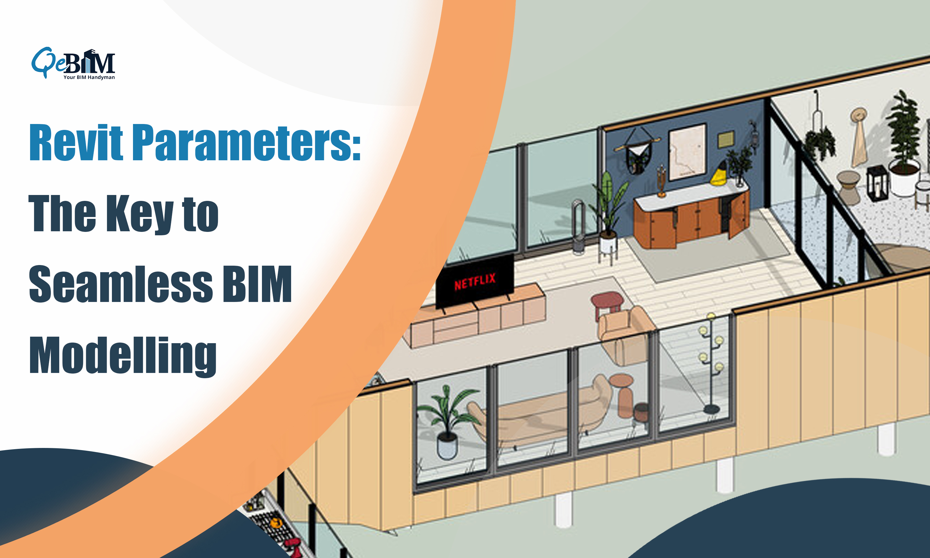 Revit Parameters The Key To Seamless BIM Modelling