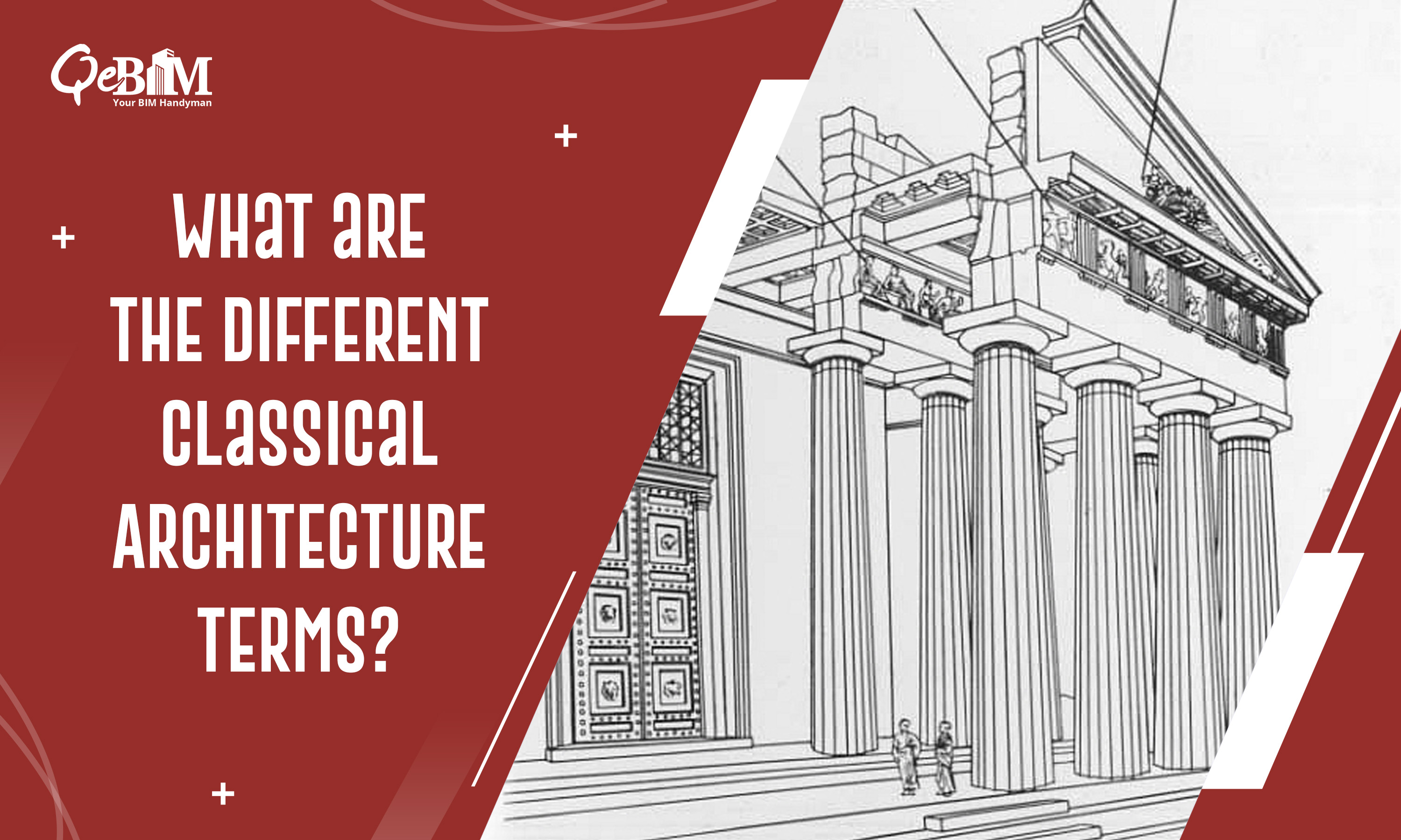 What are the Different Classical Architecture Terms?