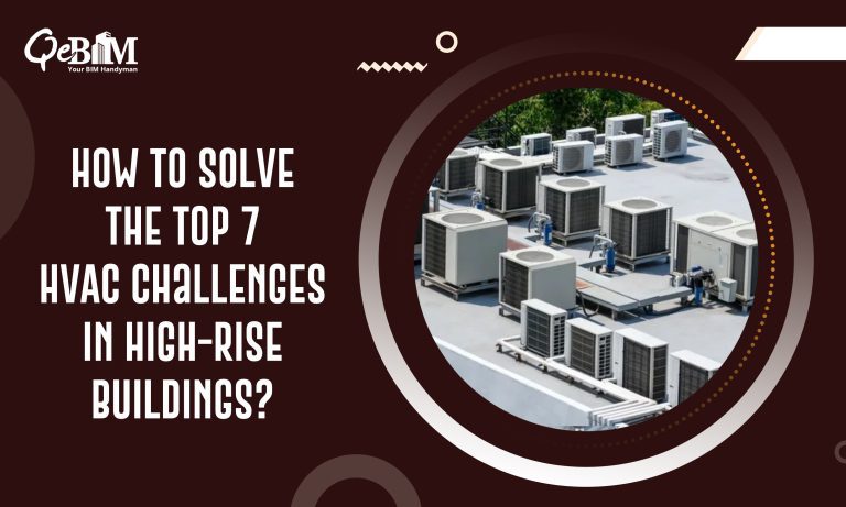 How to Solve the Top 7 HVAC Challenges in High-Rise Buildings?