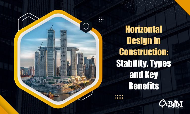 Horizontal Design in Construction: Stability, Types and Key Benefits