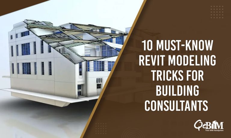 10 Must-Know Revit Modeling Tricks for Building Consultants