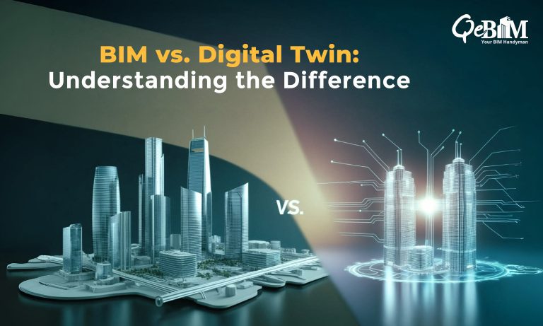 BIM vs. Digital Twin: Understanding the Difference